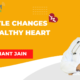 Lifestyle Changes For Healthy Heart