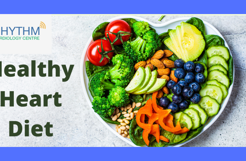 Healthy Food For heart - Cardiologist Indore